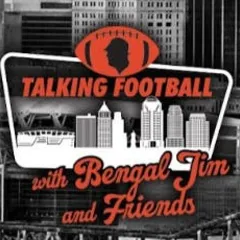 Bengals Podcasts: Talking Football with Bengal Jim and Friends