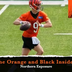 The Orange & Black Insider Bengals Podcast 