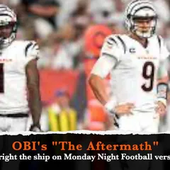 OBI's The Aftermath: What's Next for Bengals After 0-2 Start?