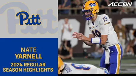 Nate Yarnell 2024 Regular Season Highlights | Pitt Quarterback