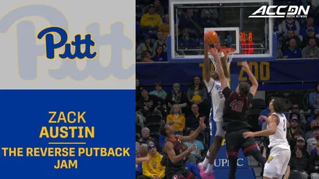 Pitt's Zack Austin With The Reverse Putback Jam